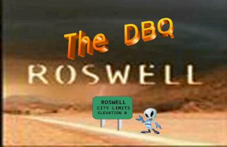 ROSWELL CITY LIMITS ELEVATION 0. The D.B.Q. Defined A Document-Based Question means they want a document-based answer.A Document-Based Question means.