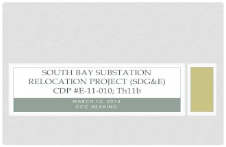 MARCH 13, 2014 CCC HEARING SOUTH BAY SUBSTATION RELOCATION PROJECT (SDG&E) CDP #E-11-010; Th11b.