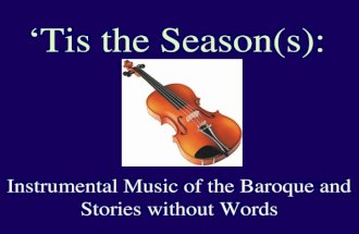 ‘Tis the Season(s): Instrumental Music of the Baroque and Stories without Words.