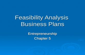 Feasibility Analysis Business Plans Entrepreneurship Chapter 5.