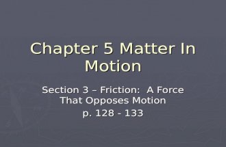 Chapter 5 Matter In Motion