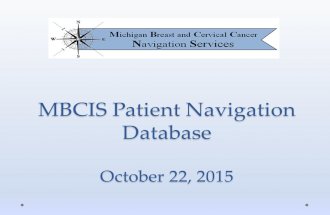 MBCIS Patient Navigation Database October 22, 2015.