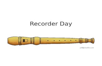 Recorder Day. Check out your Recorder Corner for Fingering Charts  If you want to learn more notes, this is the place to look! Handouts  All handouts.