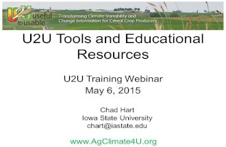 U2U Tools and Educational Resources U2U Training Webinar May 6, 2015 Chad Hart Iowa State University