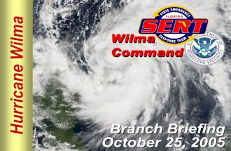 Hurricane Wilma Branch Briefing October 25, 2005.