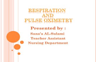 Respiration and Pulse oximetry