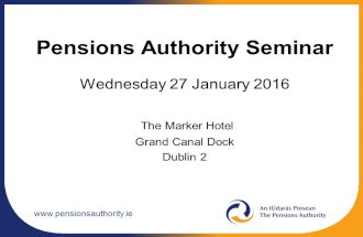 Www.  Pensions Authority Seminar Wednesday 27 January 2016 The Marker Hotel Grand Canal Dock Dublin 2.