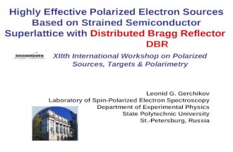 XIIth International Workshop on Polarized Sources, Targets  Polarimetry Highly Effective Polarized Electron Sources Based on Strained Semiconductor Superlattice.
