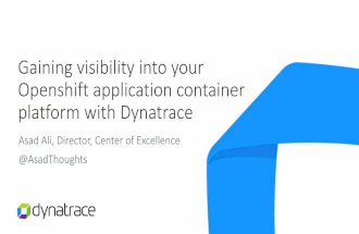 Gaining visibility into your Openshift application container platform with Dynatrace