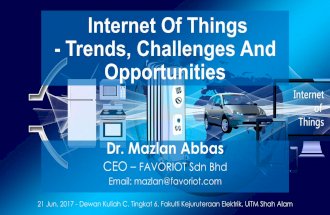 Internet of Things (IoT) - Trends, Challenges and Opportunities