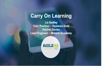 Carry On Learning - Rachel Davies & Liz Sedley - AgileNZ 2017
