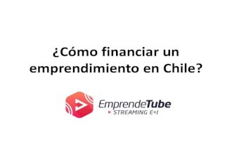 Financiamiento empresas chile 2017 Emprendetube