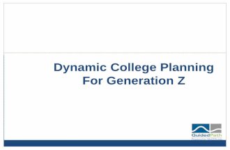 Dynamic College Planning for Generation Z