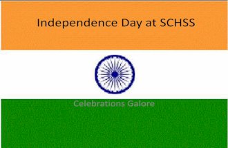 Independence day at SCHSS