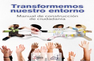 Transformemos nuestro entorno. Manual de Construcción de Ciudadanía