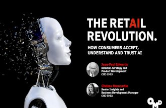 The Retail Revolution: How Consumer Accept, Understand and Trust AI