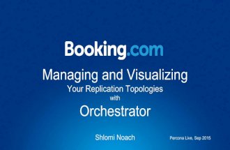 Managing and Visualizing your Replication Topologies with Orchestrator