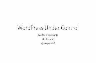 WordPress Under Control (Boston WP Meetup)
