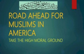 Road ahead for muslims in america