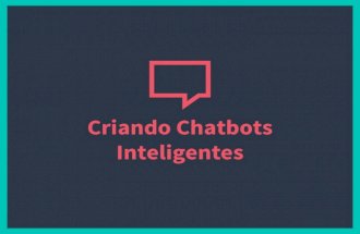 Minicurso: Como criar chatbots