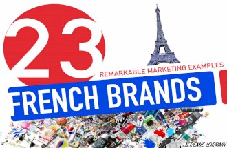 Best French brands - 23 Remarkable Marketing Examples