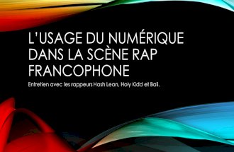 L'usage du numérique dans la scène rap francophone