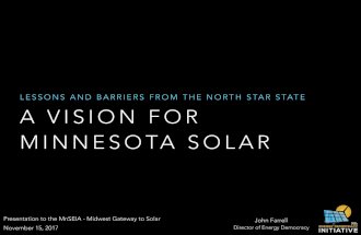 A Vision for Minnesota Solar: Lessons and Barriers from the North Star State