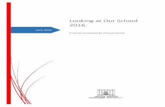 Looking at our school 2016 quality framework primary_21 june 16_final