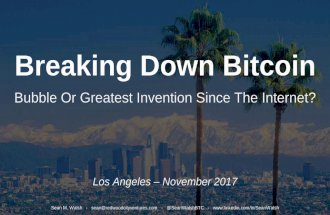 Breaking Down Bitcoin - Sean Walsh - Los Angeles