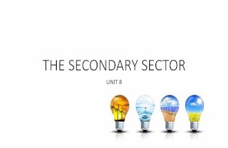 The secondary sector