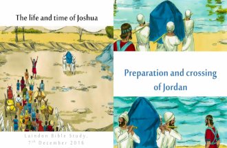 Joshua - Preparation and crossing Jordan