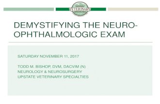Demystifying the Neuro-Ophthalmologic Exam