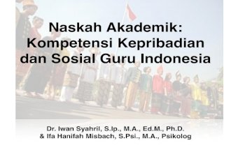 Naskah Akademik Kompetensi Kepribadian dan Sosial Guru Indonesia