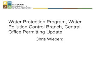 Chris Wieberg, MDNR, Central Office Permitting Update, Missouri Water Seminar, September 10-11, 2015, Columbia, MO