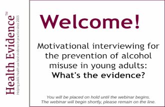 Motivational interviewing for the prevention of alcohol misuse in young adults: What's the evidence?