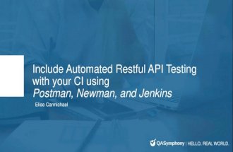 RESTful API Testing using Postman, Newman, and Jenkins