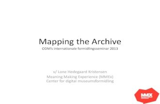 Workshop 8, Lone Hedegaard Kristensen, Mapping the archive