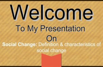 Characteristics of social change