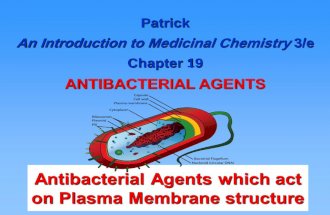 ANTIBACTERIAL AGENTS - acts on plasma membrane structure - SAR  (Structure Activity Relationship )