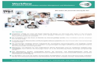 Workflow - krutec.de · Workflow Dashboard, alle Funktionen sofort erreichbar Workflow Dashboard und Einstellungen Der Workflow Einstellungen Mit dem Workflow werden interne Genehmigungsabläufe