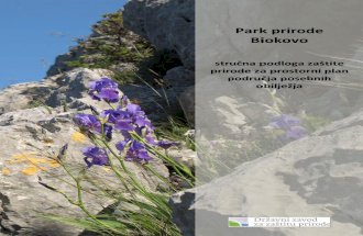 Park prir ode Biokov o · Biokovska zagora oblikovana je u kredno‐paleogenskim karbonatno‐klastičnim naslagama. Ovdje se debele serije fliških sedimenata odlikuju pravilnim