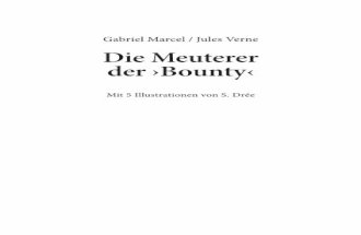 Die Meuterer der ›Bounty‹ - gasl.org · Gabriel Marcel / Jules Verne Die Meuterer der ›Bounty‹ Mit 5 Illustrationen von S. Drée