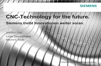 CNC-Technology for the future. - siemens.com · CNC-Technology for the future. Siemens treibt Innovationen weiter voran. ...