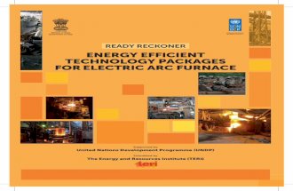 ENERGY EFFICIENT TECHNOLOGY PACKAGES FOR …sameeeksha.org/books/Electric-Arc-Furnace.pdf · Certificate of originality Original work of TERI done under the project “Energy Audit