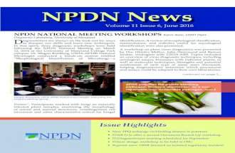 NPDN News · NPDN News Volume 11 Issue 6, June 2016 NPDN NATIONAL MEETING WORKSHOPS Karen Rane, UMD Plant Diagnostic Laboratory, University of Maryland Issue Highlights