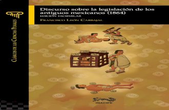 Discurso sobre la legislación de los antiguos mexicanos (1864) · C lasi C os de aría las C ien C ias P enales Discurso sobre la legislación de los antiguos mexicanos (1864) edición