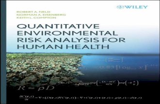 QUANTITATIVE ENVIRONMENTAL RISK ANALYSIS FOR - … · The overall organization of the book is as follows: Chapter 1 is an overview of environmental risk analysis and environmental