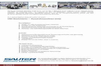 CNC Einrichter/in — Kurzdrehmaschinen (m/w) · Die Sauter Drehteile Bärenthal GmbH & Co. KG mit Sitz in Bärenthal (Kreis Tuttlingen) ist ein mittelständischer Hersteller von