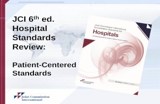 Hospital Standards Review - pdpersi.co.id · –Complete and comprehensive assessment ... –Infection prevention and control programs seek to reduce the risk of acquiring and transmitting