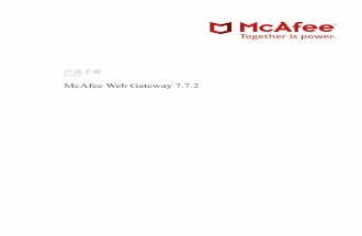 McAfee Web Gateway 7.7 · 最佳实践 - 配置 FTP over HTTP .....103 配置自己的 FTP 凭据以进行匿名登录.....103